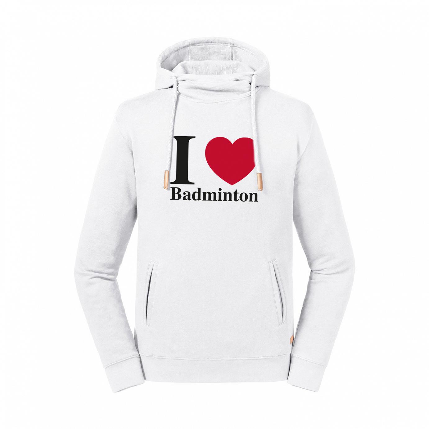 Kapuzen Hoodie I love Badminton - Organic Cotton